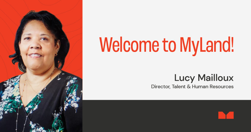 MyLand Hires Lucy Mailloux to Elevate Talent Management and Engagement